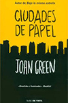 CIUDADES DE PAPEL JOHN GREEN 9789585783065.jpg